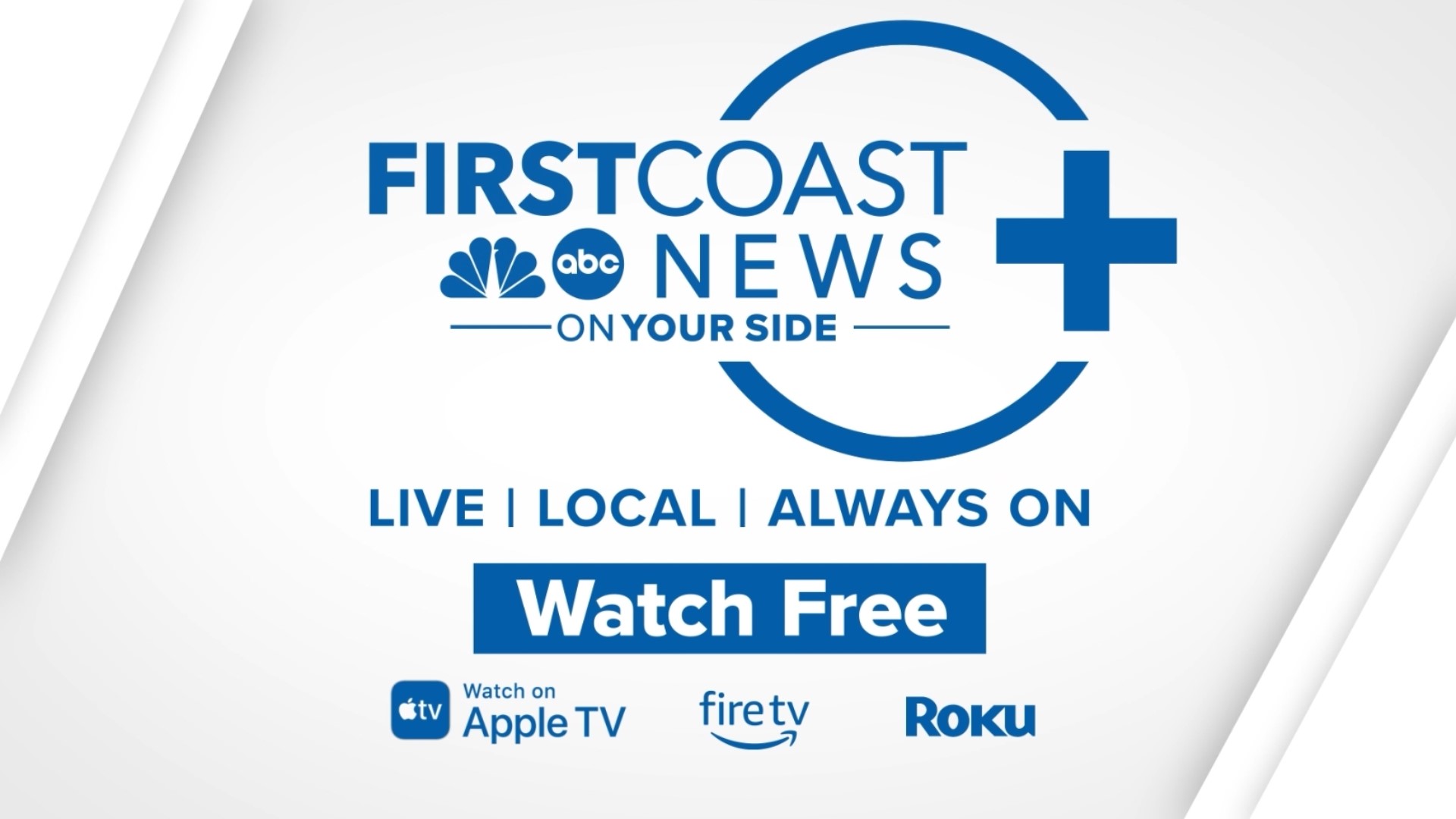 Breaking News From Where You Live On First Coast News+