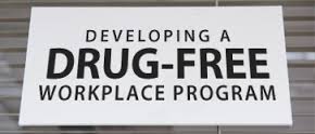 Do you have a drug free workplace written policy